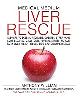 Anthony William - Liver Rescue