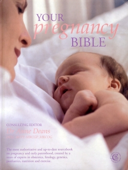 Dr. Anne Deans - Your Pregnancy Bible