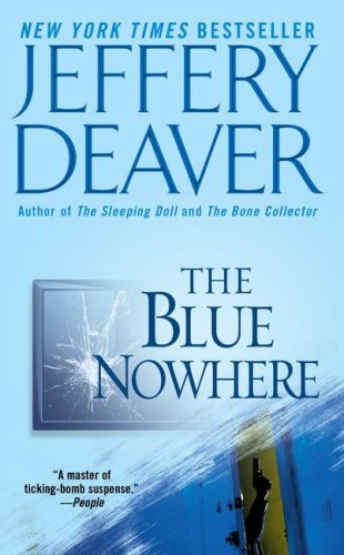 Jeffery Deaver - The Blue Nowhere