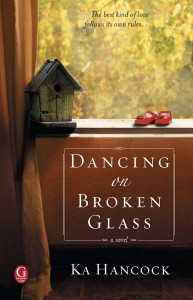 Ka Hancock - Dancing on Broken Glass