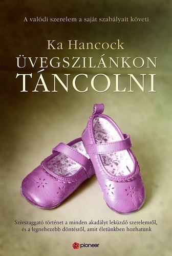 Ka Hancock - Üvegszilánkon táncolni