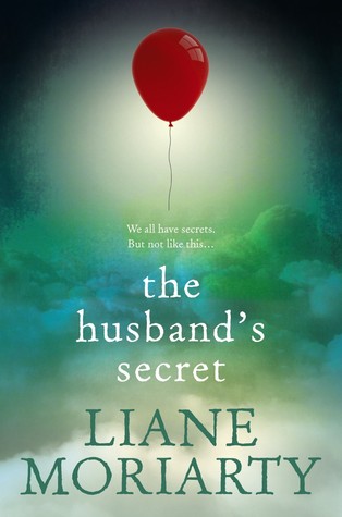 Liane Moriarty - The Husband's Secret