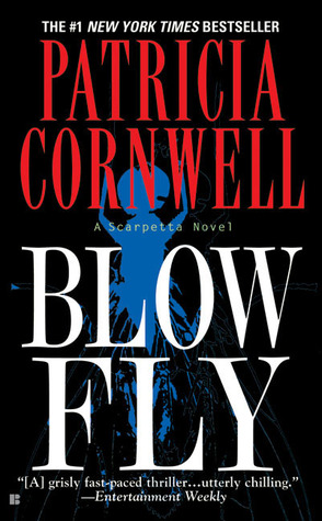 Patricia Cornwell - Blow Fly