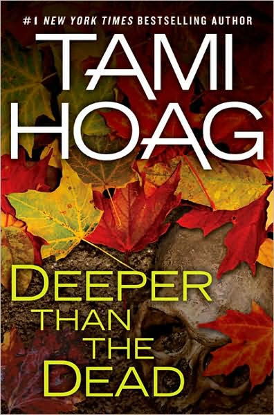 Tami Hoag - Deeper Than the Dead