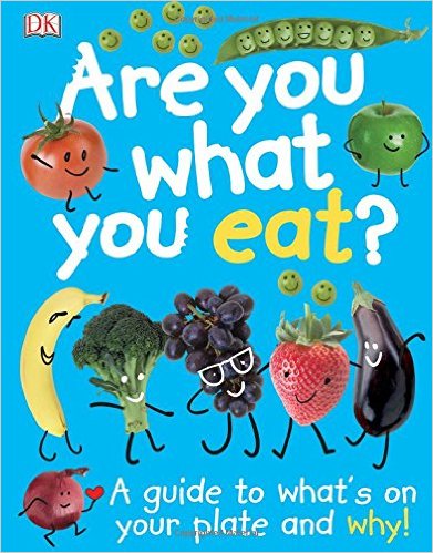 ed. Anne Hildyard - Wendy Horobin - Are You What You Eat